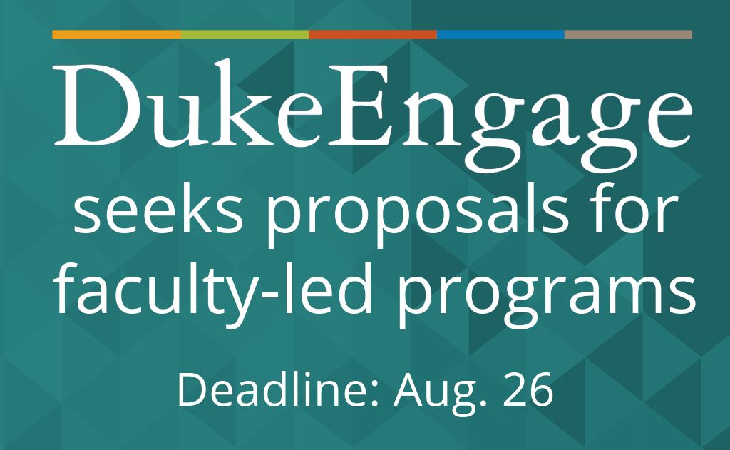 DukeEngage seeks proposals for faculty-led programs